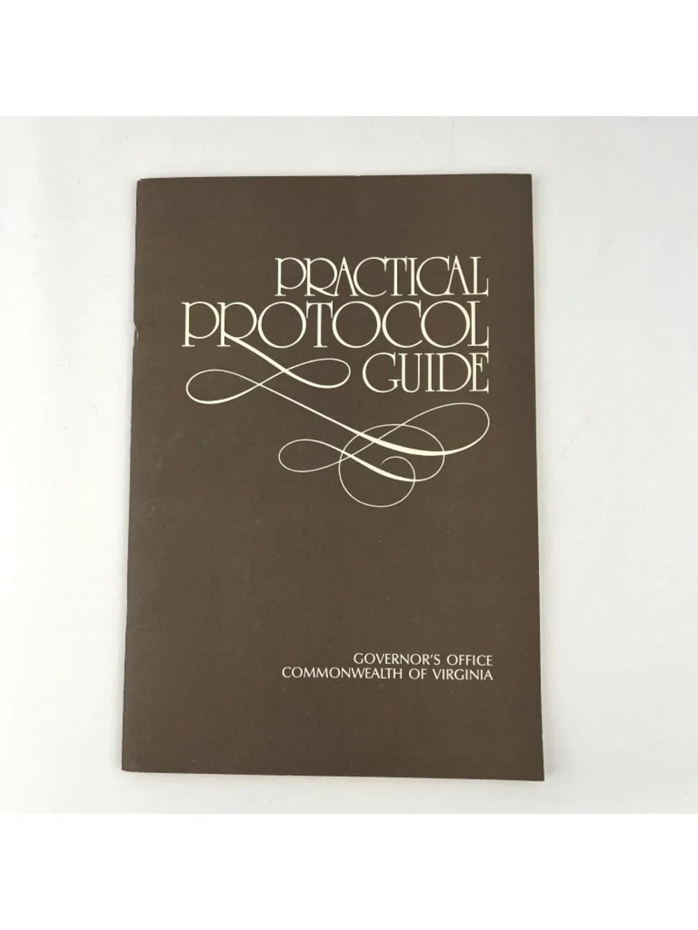 1977 Virginia State Practical Protocol Guide Governor Mills E Godwin Booklet